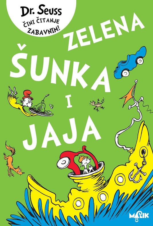 ZELENA ŠUNKA I JAJA - Dr.Seuss
