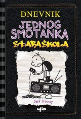 STARA ŠKOLA- DNEVNIK JEDNOG SMOTANKA