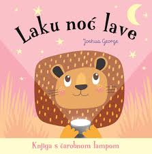 ČAROBNA LAMPA - Laku noĆ lave
