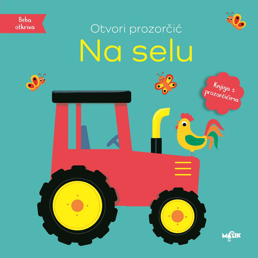 OTVORI PROZORČIĆ - NA SELU