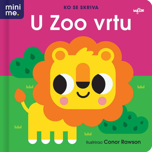 MINI ME - KO SE SKRIVA? U Zoo vrtu