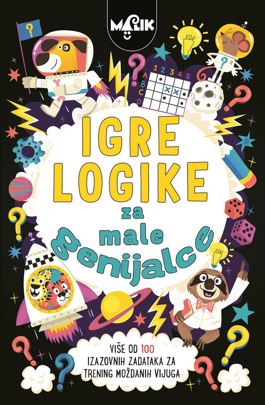 MOZGALICE ZA MALE GENIJALCE-IGRE LOGIKE